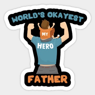 Worlds Okayest Dad Sticker